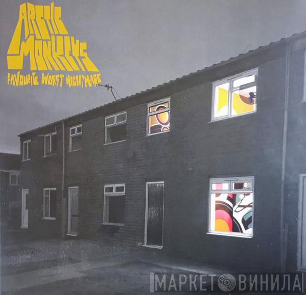  Arctic Monkeys  - Favourite Worst Nightmare