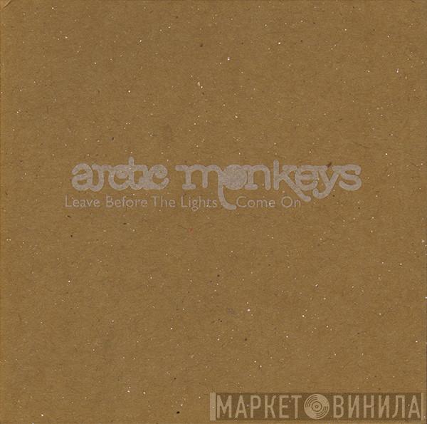 Arctic Monkeys - Leave Before The Lights Come On
