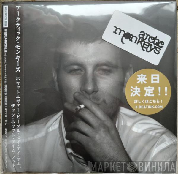  Arctic Monkeys  - Whatever People Say I Am, That's What I'm Not