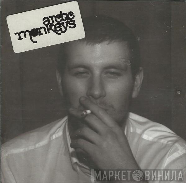 Arctic Monkeys - Whatever People Say I Am, That's What I'm Not