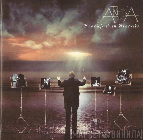  Arena   - Breakfast In Biarritz