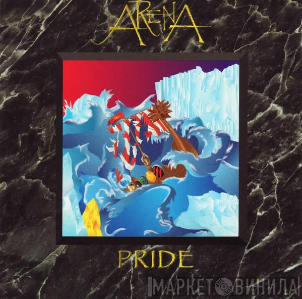  Arena   - Pride