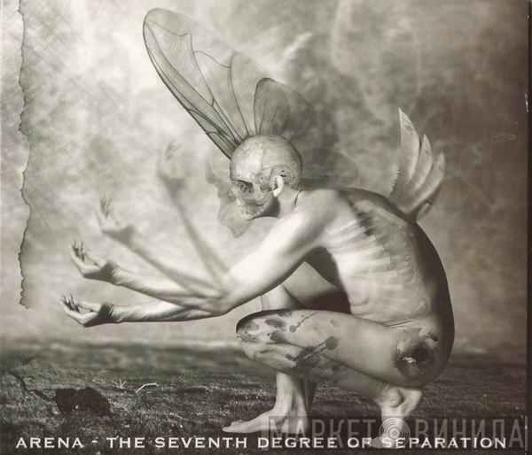  Arena   - The Seventh Degree Of Separation