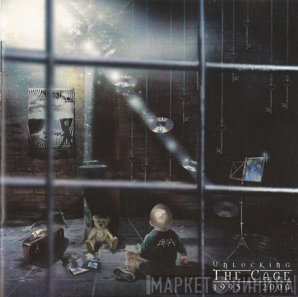  Arena   - Unlocking The Cage 1995 - 2000