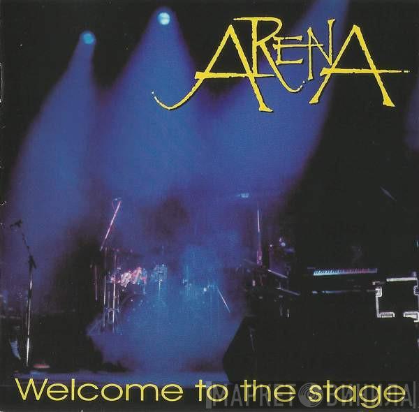  Arena   - Welcome To The Stage