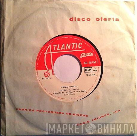  Aretha Franklin  - Call Me! / Son Of A Preacher Man