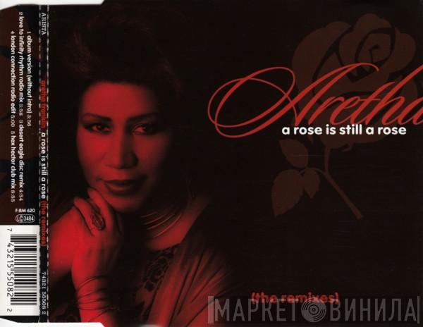  Aretha Franklin  - A Rose Is Still A Rose (The Remixes)