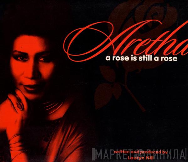  Aretha Franklin  - A Rose Is Still A Rose