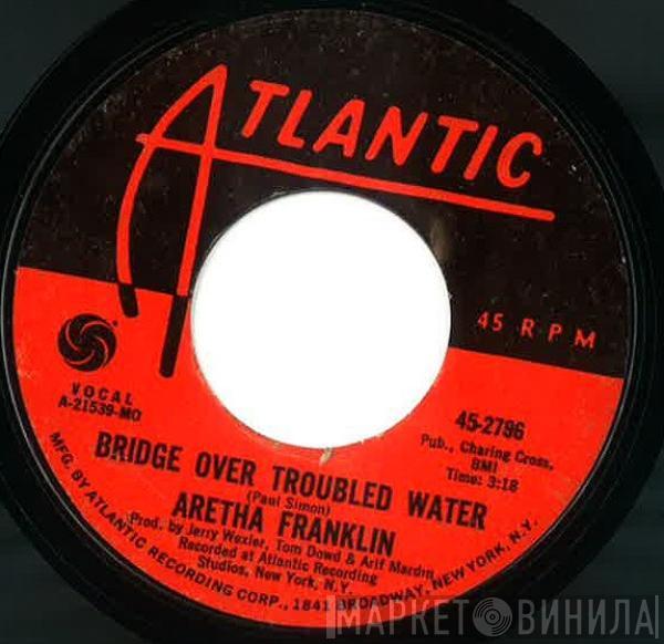 Aretha Franklin - Bridge Over Troubled Water / Brand New Me