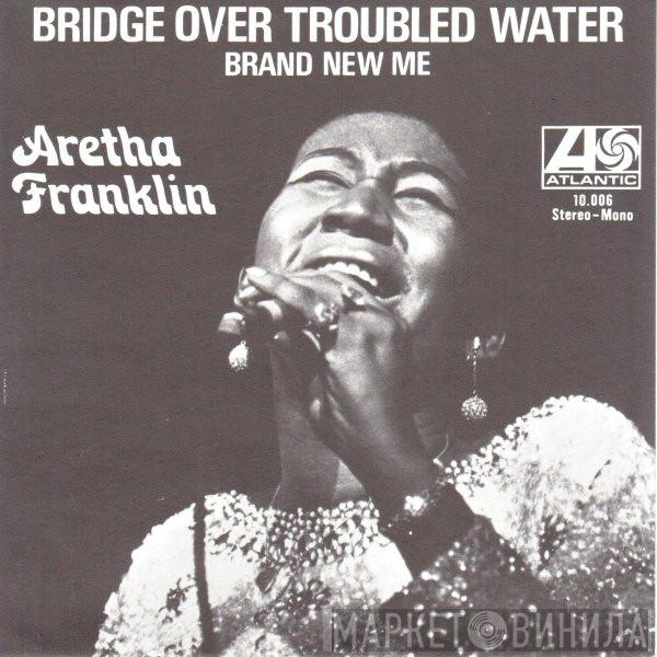  Aretha Franklin  - Bridge Over Troubled Water