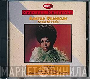 Aretha Franklin - Chain Of Fools