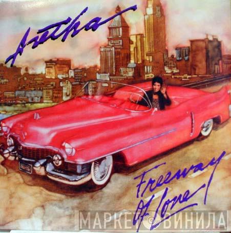 Aretha Franklin - Freeway Of Love