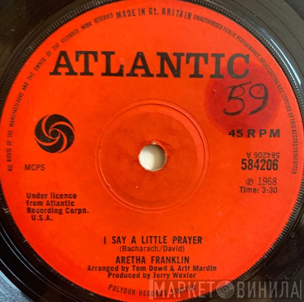 Aretha Franklin - I Say A Little Prayer