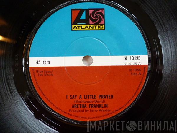 Aretha Franklin - I Say A Little Prayer