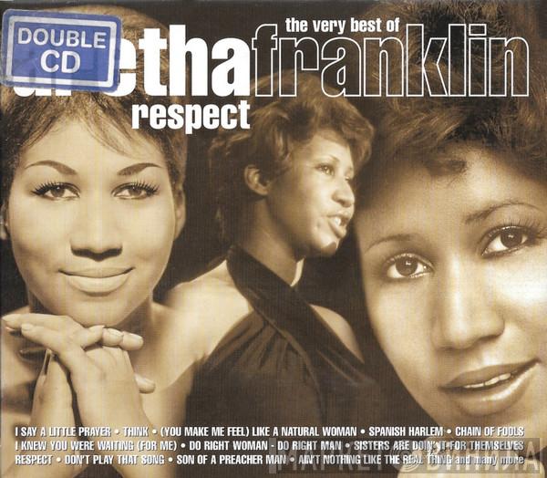 Aretha Franklin - Respect (The Very Best Of Aretha Franklin)