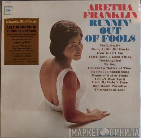 Aretha Franklin - Runnin' Out Of Fools