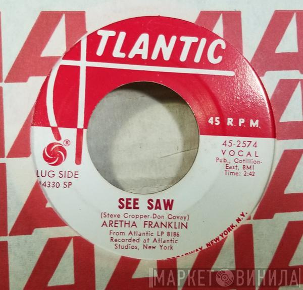  Aretha Franklin  - See Saw
