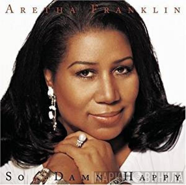  Aretha Franklin  - So Damn Happy