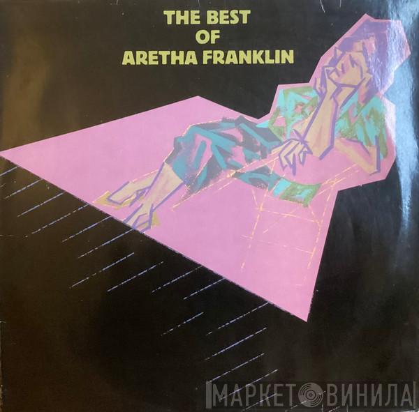 Aretha Franklin - The Best Of Aretha Franklin