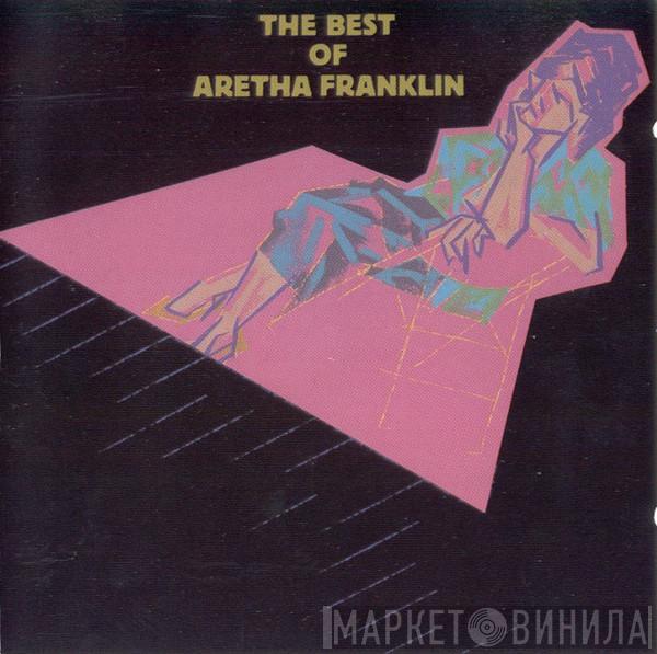 Aretha Franklin - The Best Of Aretha Franklin