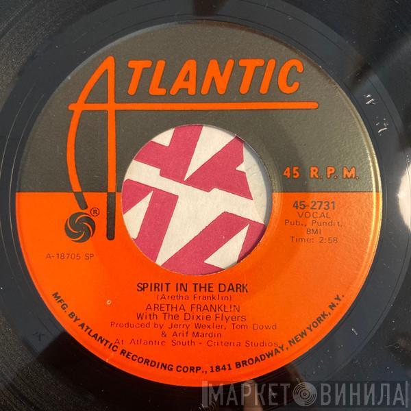 Aretha Franklin, The Dixie Flyers - Spirit In The Dark