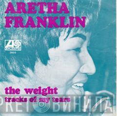  Aretha Franklin  - The Weight