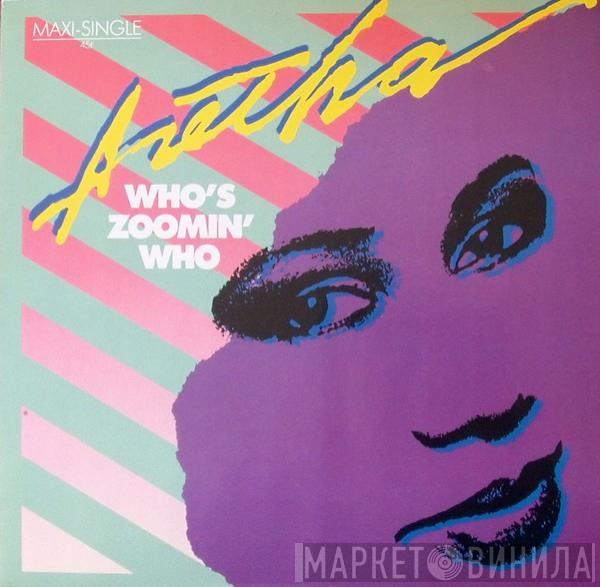  Aretha Franklin  - Who's Zoomin' Who