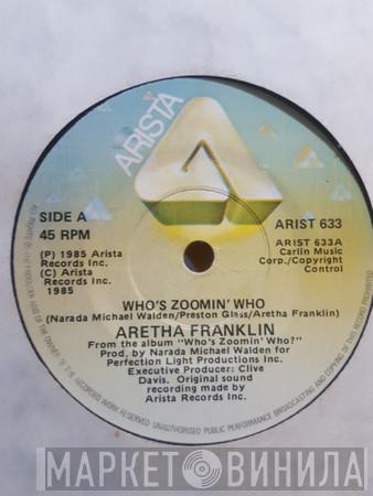  Aretha Franklin  - Who's Zoomin' Who