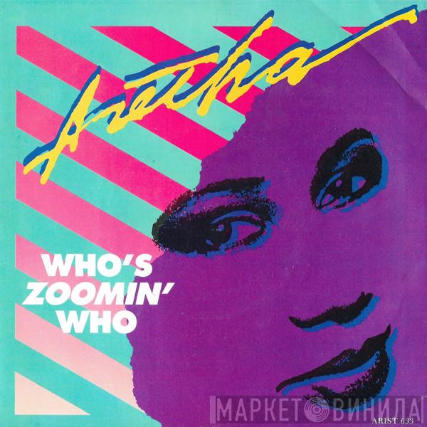 Aretha Franklin - Who's Zoomin' Who