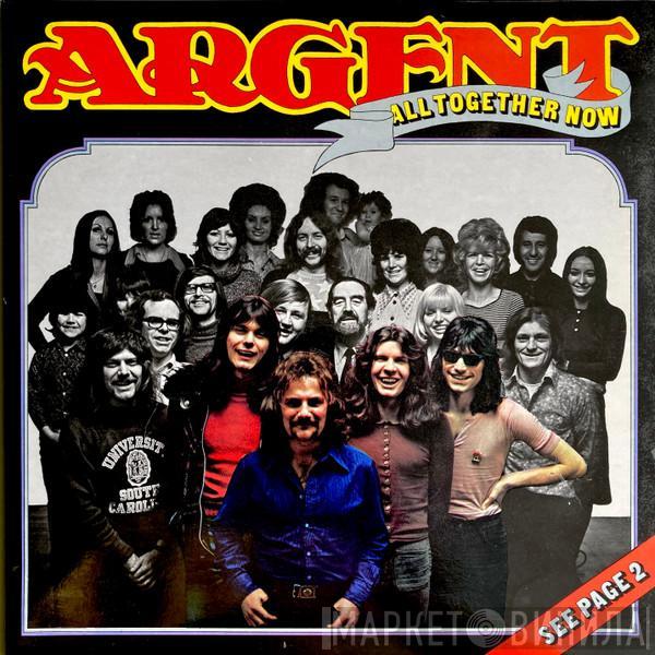 Argent - All Together Now