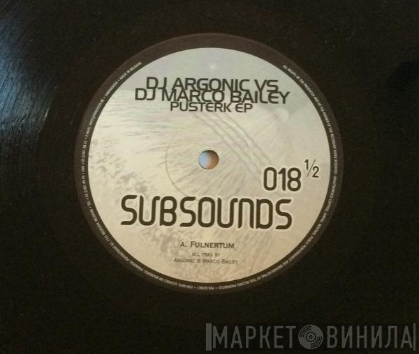 Argonic, Marco Bailey - Pusterk EP