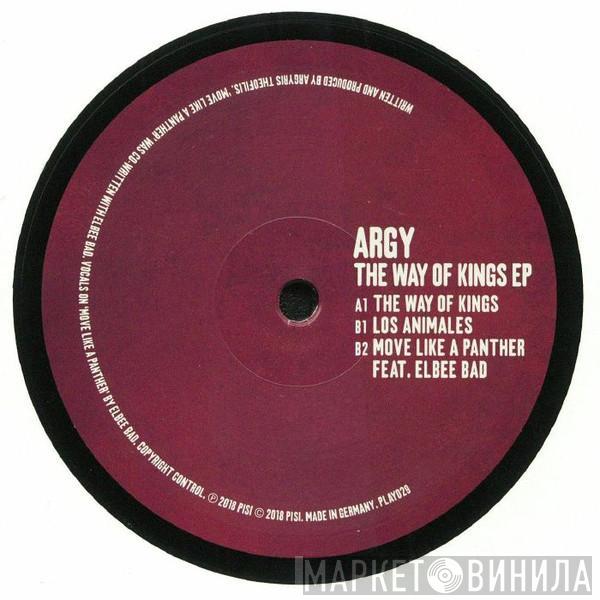 Argy - The Way Of Kings EP