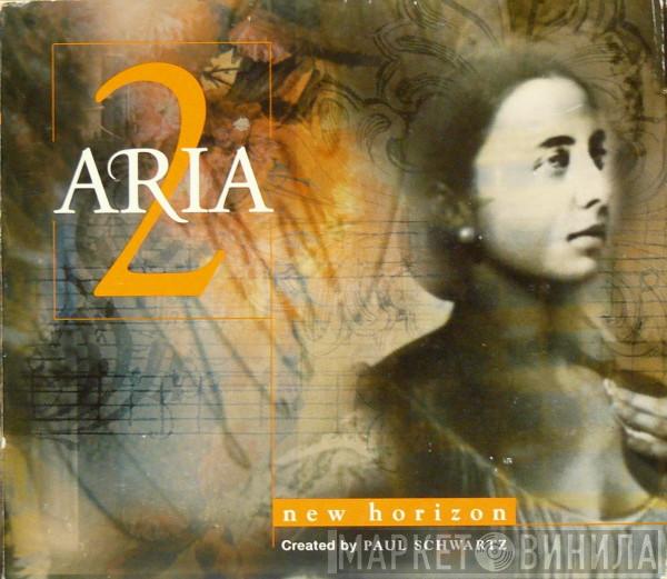 Aria   - Aria 2 - New Horizon