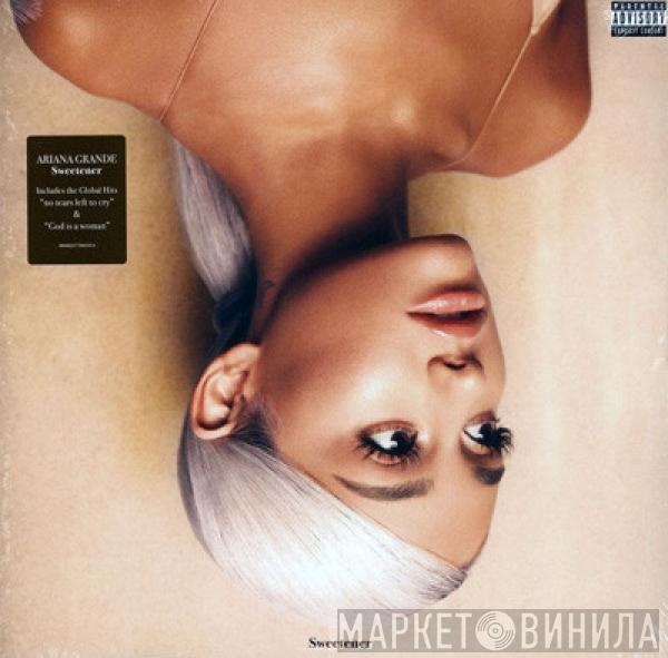 Ariana Grande - Sweetener