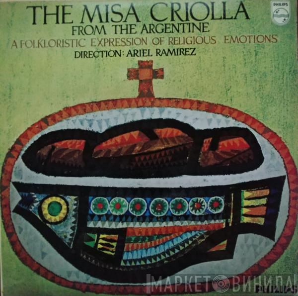 Ariel Ramirez - The Misa Criolla