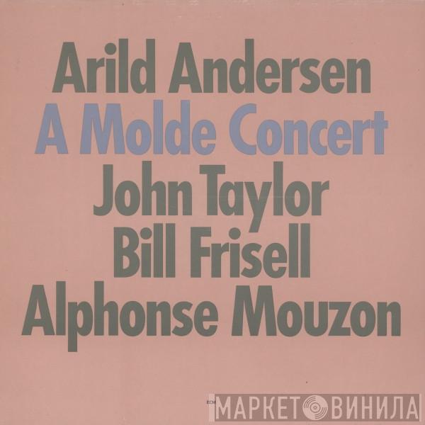 , Arild Andersen , John Taylor  , Bill Frisell  Alphonse Mouzon  - A Molde Concert