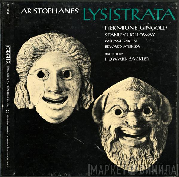 - Aristophanes , Hermione Gingold , Stanley Holloway , Miriam Karlin - Edward Atienza  Howard Sackler  - Lysistrata