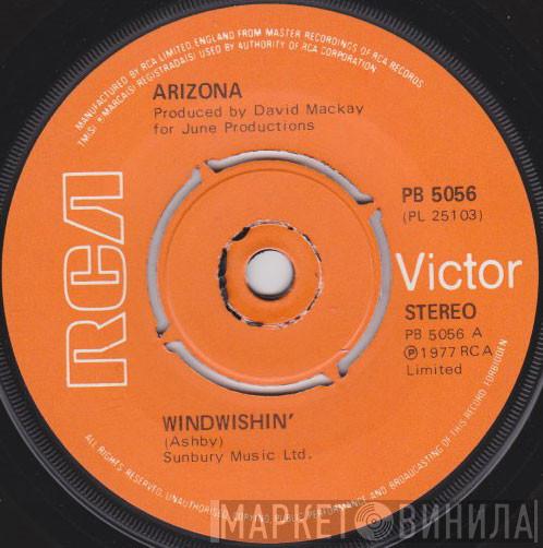 Arizona  - Windwishin' / Dance If You Wanna Dance