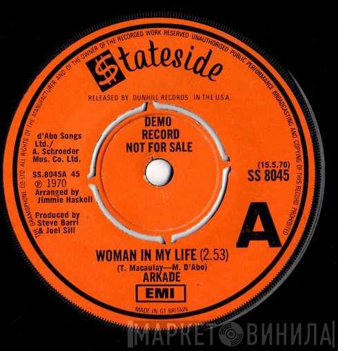 Arkade - Woman In My Life