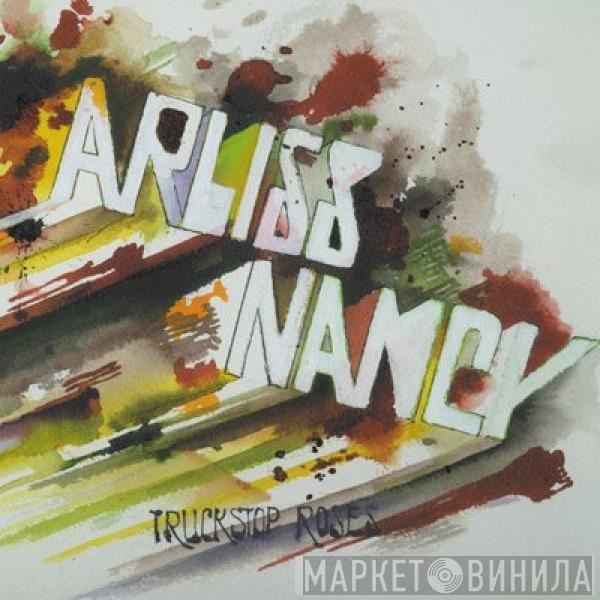  Arliss Nancy  - Truckstop Roses