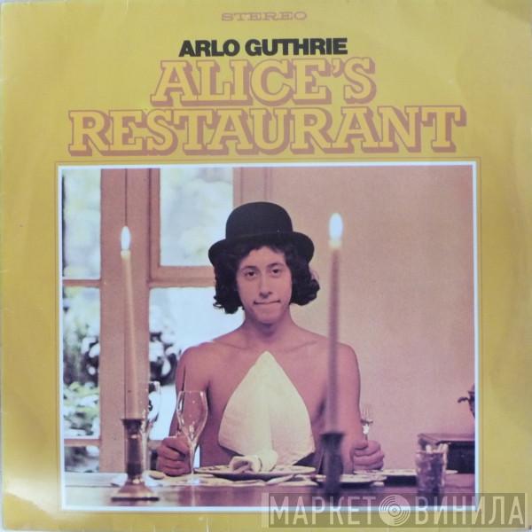  Arlo Guthrie  - Alice's Restaurant