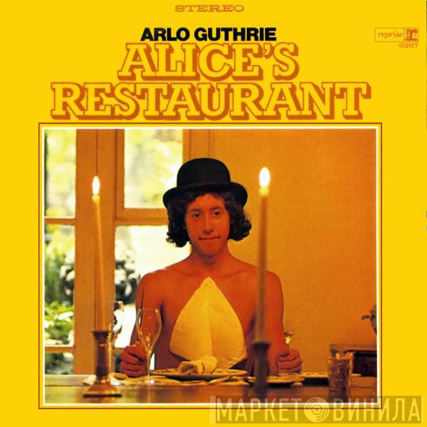  Arlo Guthrie  - Alice's Restaurant