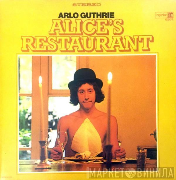  Arlo Guthrie  - Alice's Restaurant