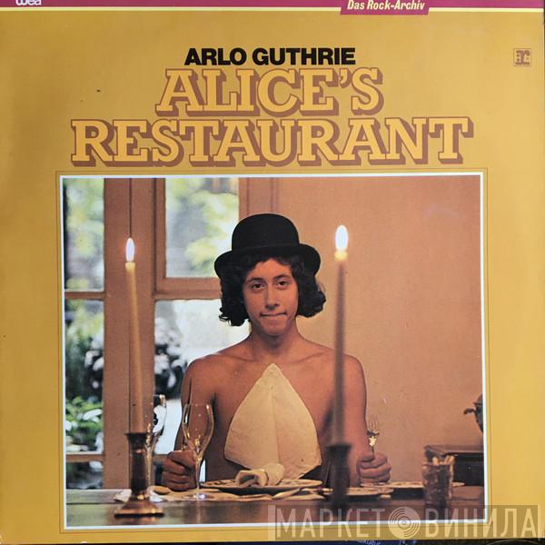  Arlo Guthrie  - Alice's Restaurant