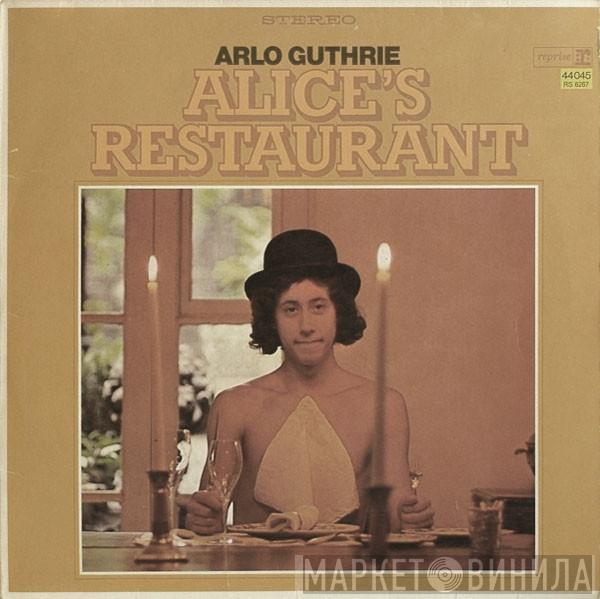 Arlo Guthrie - Alice's Restaurant