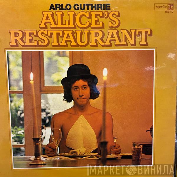 Arlo Guthrie - Alice's Restaurant