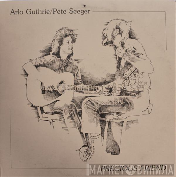 Arlo Guthrie, Pete Seeger - Precious Friend