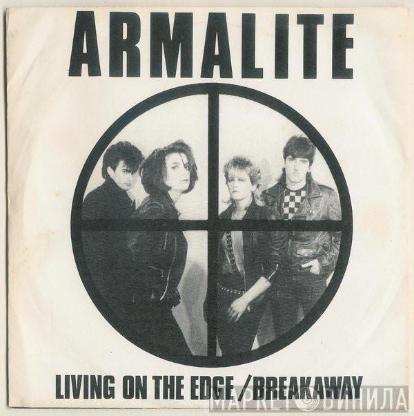 Armalite - Living On The Edge / Breakaway