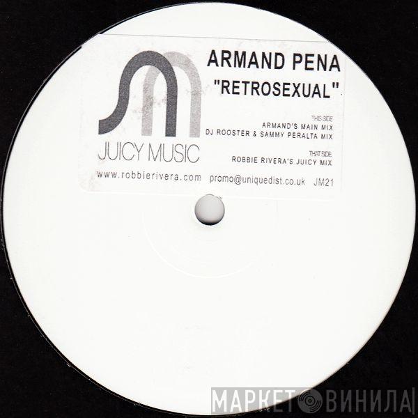 Armand Pena - Retrosexual