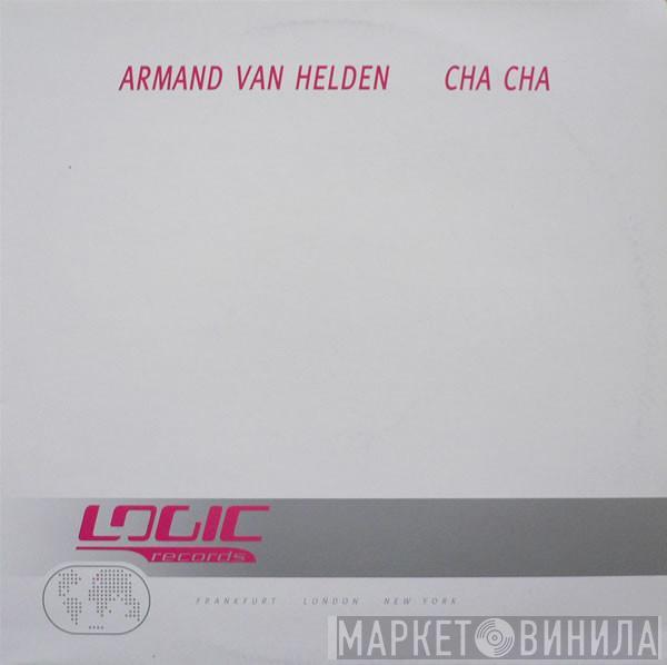 Armand Van Helden - Cha Cha
